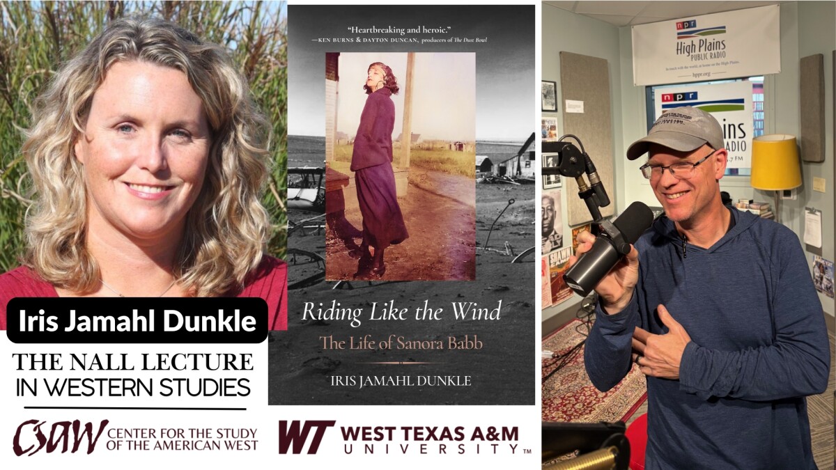 Dust Belle: CSAW's Nall Lecture presents Iris Jamahl Dunkle's discussion of Sanora Babb This Thursday Night at WTAMU