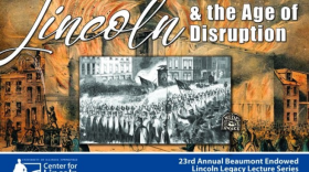 Lincoln & the Age of Disruption poster for lecture event