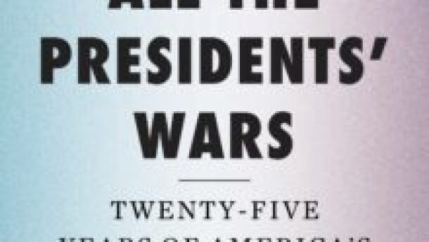 All the Presidents’ Wars - Cover