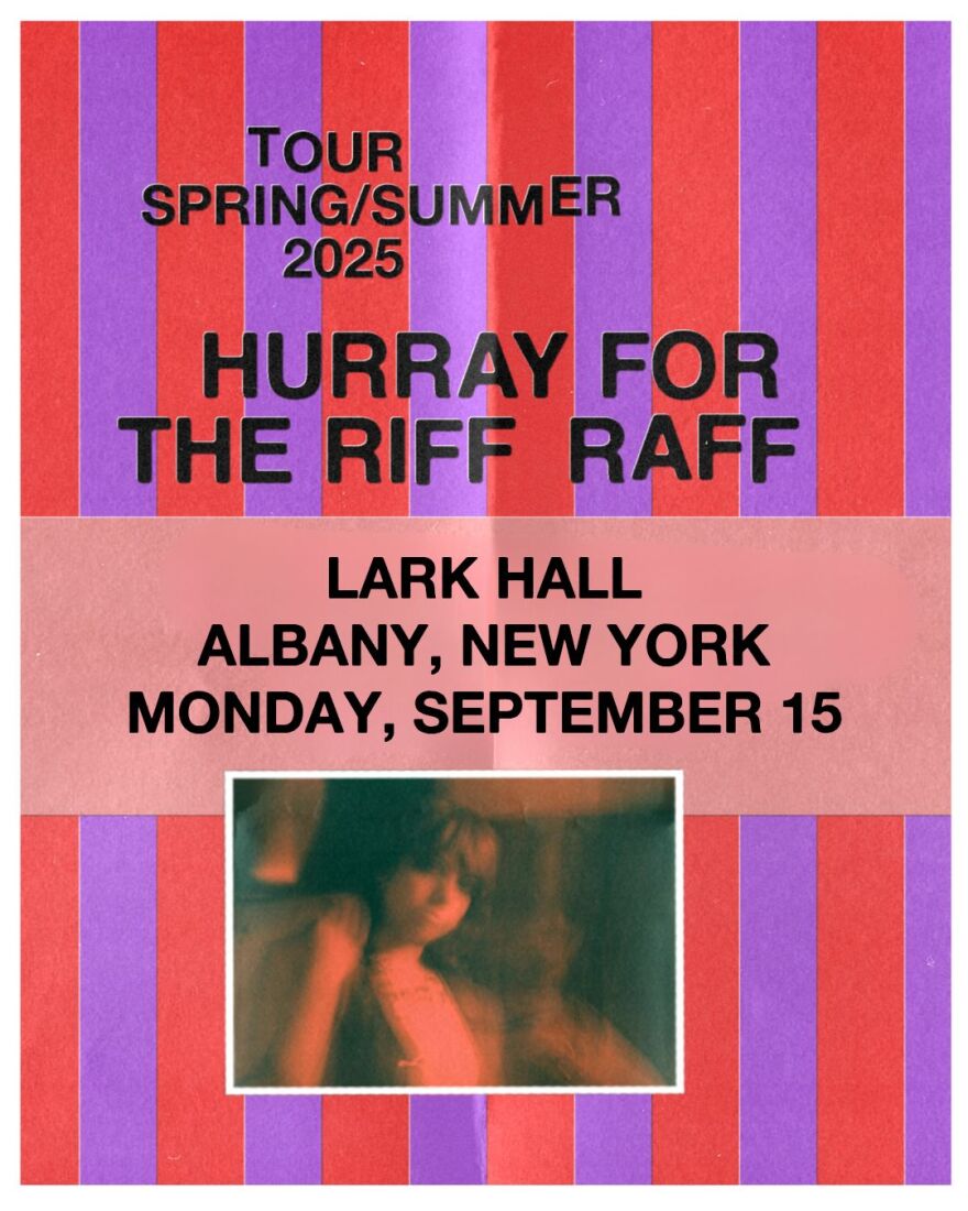 Hurray for the Riff Raff Lark Hall 09.15.25