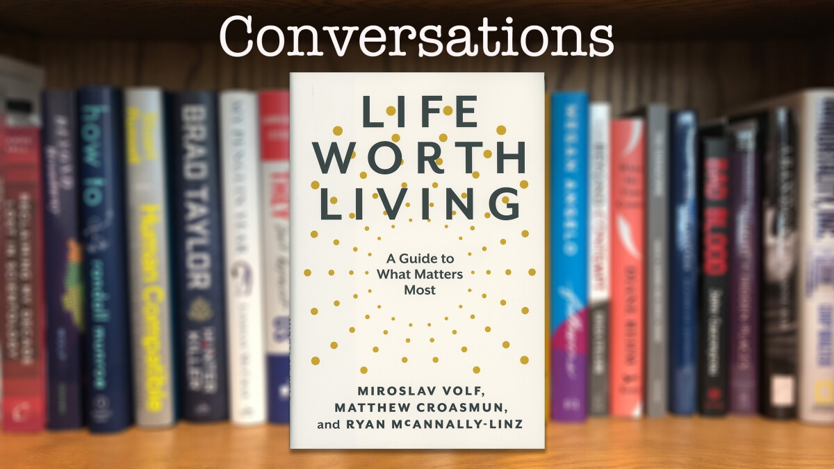 "Life Worth Living: A Guide to What Matters Most" - Vimarsana News