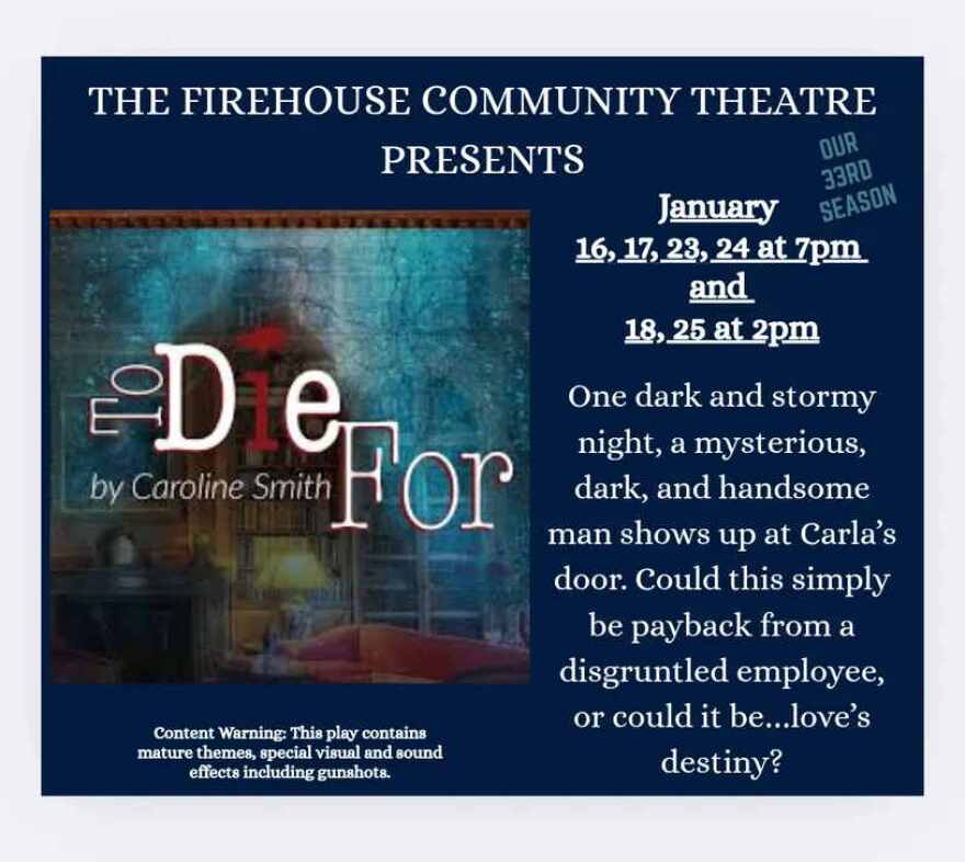 Firehouse Community Theatre Graphic for 'To Die For'