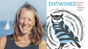 Bridget Lyons, a traveler, explorer, and former wilderness guide's new book, Entwined: Dispatches from the Intersection of Species"