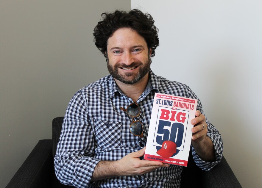 Benjamin Hochman describes his book, “The Big 50: St. Louis Cardinals,” as “an homage … to everyone and everything that makes St. Louis a rich and rarified baseball community.” May 8, 2018