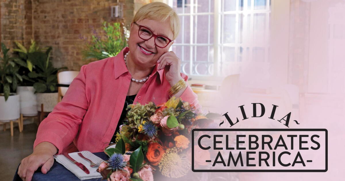 Lidia Celebrates America | Ideastream Public Media