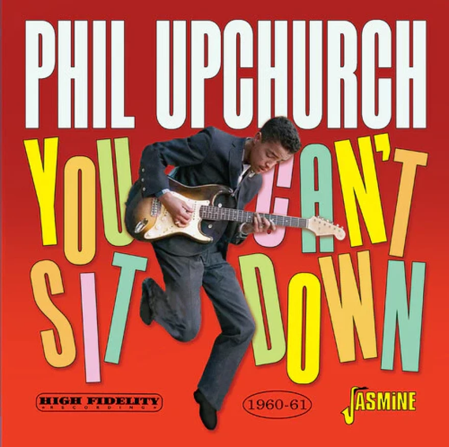 Phil Upchurch's You Can't Sit Down