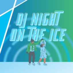 DJ Night on the Ice