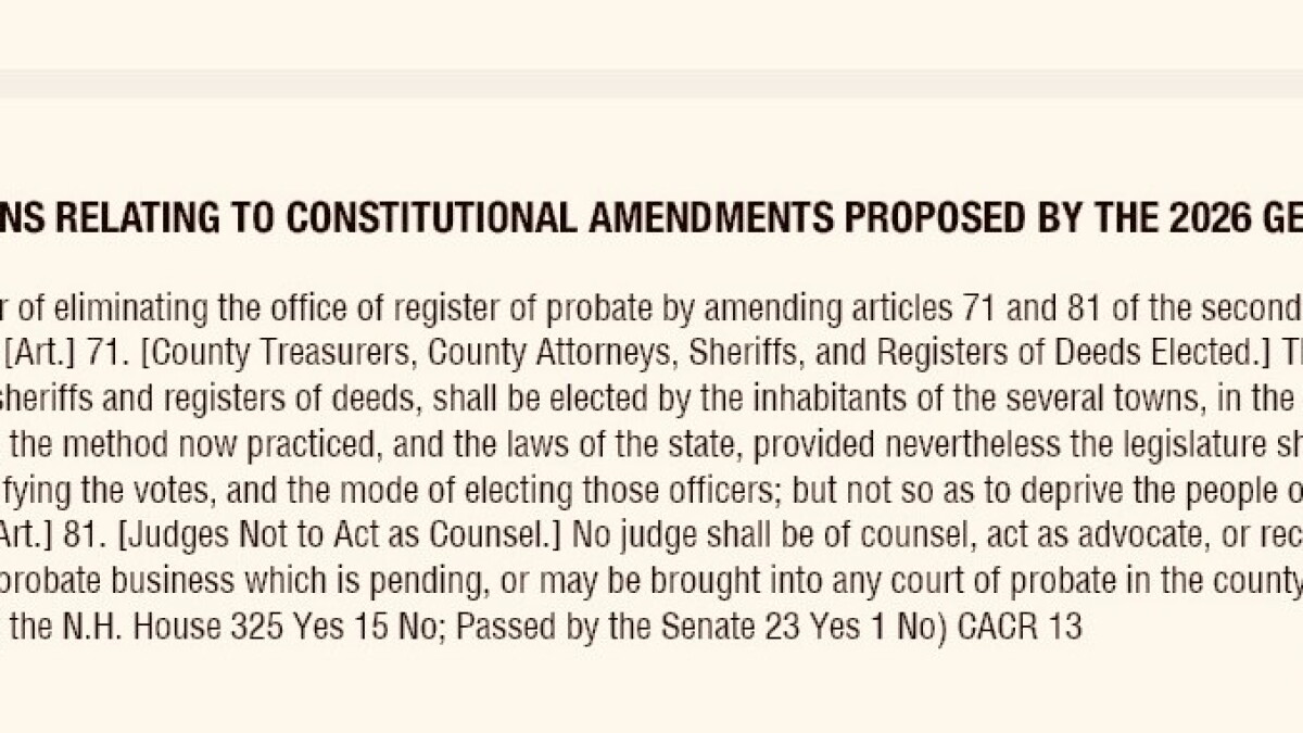NH voters asked to remove defunct ‘Register of Probate' job from state Constitution