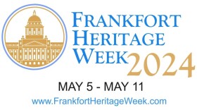 Frankfort Heritage Week 2024, May 5 - May 11.