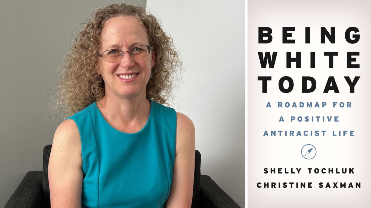 Author Shelly Tochluk writes 'Being White Today' - Vimarsana News