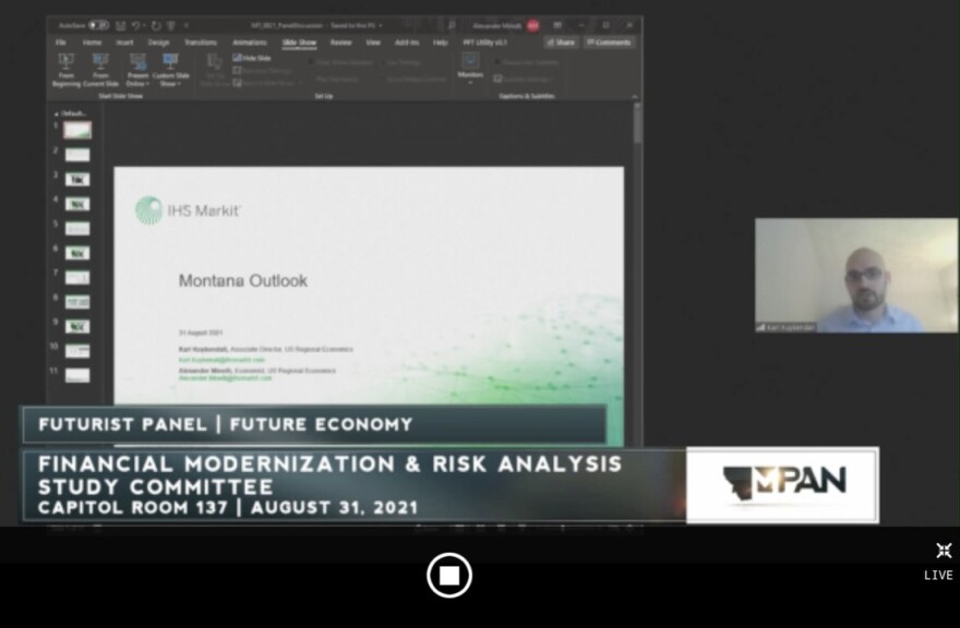 Montana lawmakers and financial experts met Tuesday, Aug. 31, 2021 to discuss the state's changing economy.