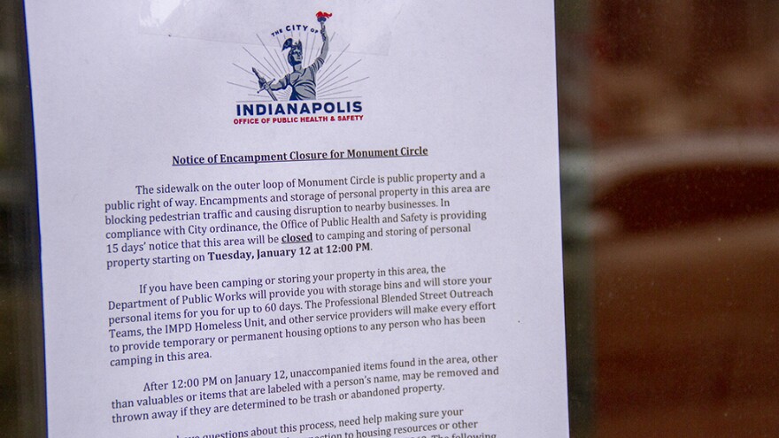 The notice posted around Monument Circle says camping and storing personal property will be prohibited beginning at noon on Jan. 12