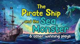 Florida Studio Theatre Graphic for 'The Pirate Ship and the Sea Monster'