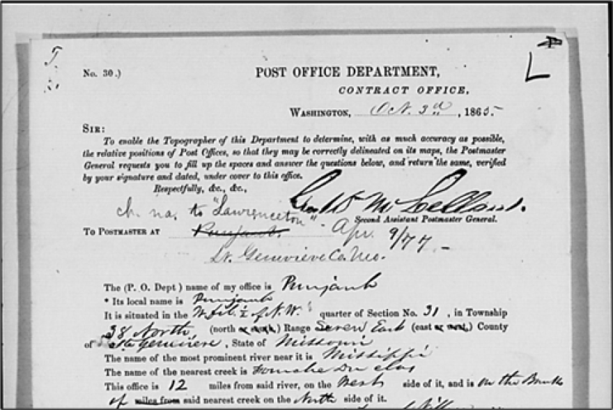 A portion of the application for a post office for Punjaub/Lawrenceton, dated October 3, 1865. Punjaub is marked through and the notation, “ch[anged] na[me] to ‘Lawrenceton’ Apr. 9/77” added. Post Office Department Records of Site Locations, 1837-1955, National Archives and Records Administration, microfilm M1126, Roll 344, Missouri, St. Francois – St. Louis Counties, image 349.
