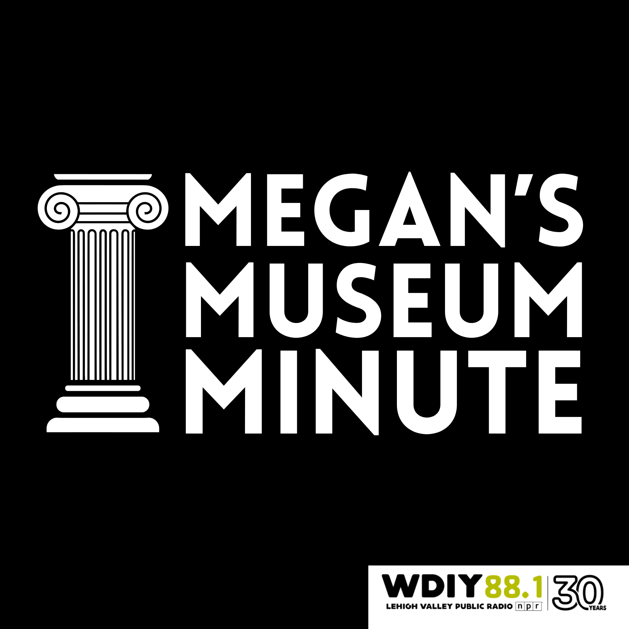 Megan's Museum Minute cover art