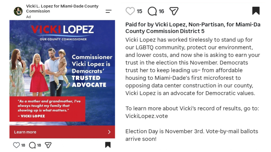 Campaign ad that reads: "Commissioner Vicki Lopez is Democrats' TRUSTED ADVOCATE." Caption text reads: "Vicki Lopez has worked tirelessly to stand upp for our LGBTQ community, protect our environment, and lower costs, and now she is asking to earn your trust in the election this November. Democrats trust her to keep leading us - from affordable housing to Miami-Dade's first microforest to opposing data center construction in our county, Vicki Lopez is an advocate for Democratic Values."