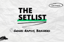 "The Setlist" and "Grand Rapids, Brainerd" written over a crumpled paper background.