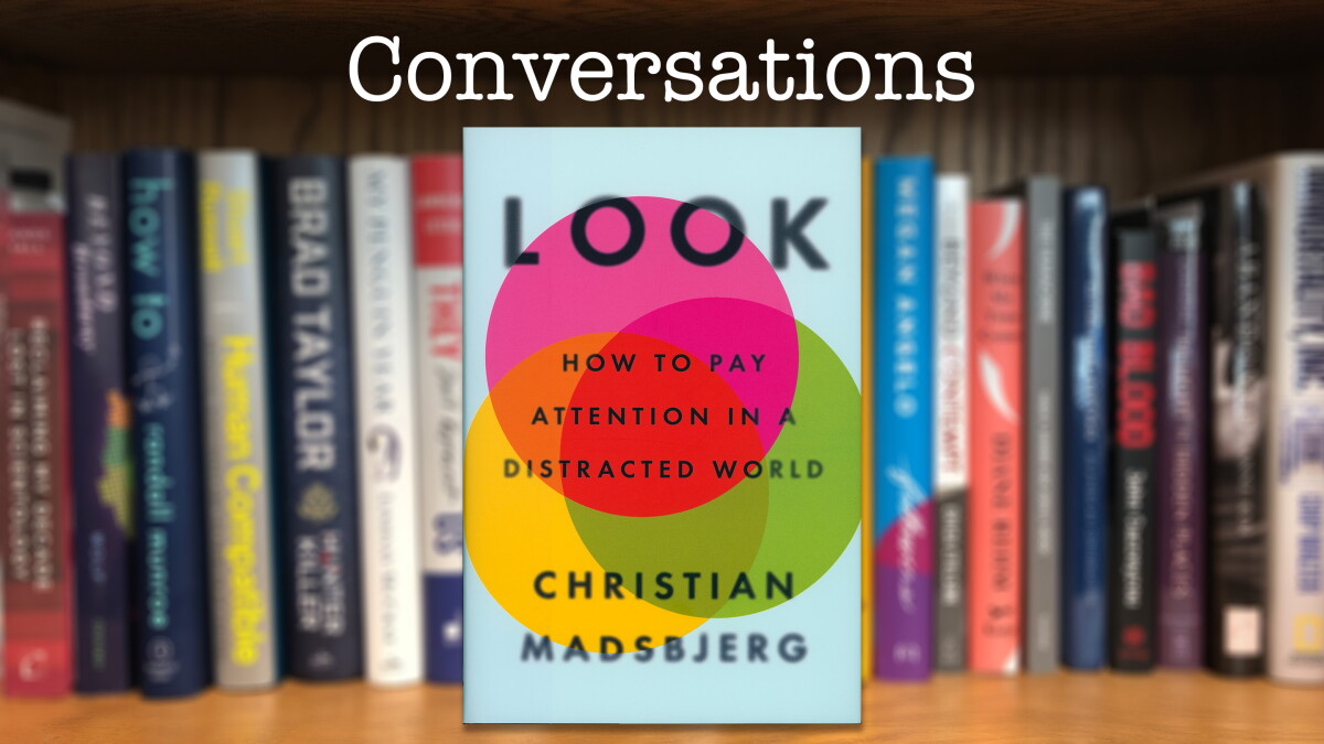 "Look: How to Pay Attention in a Distracted World" - Vimarsana News