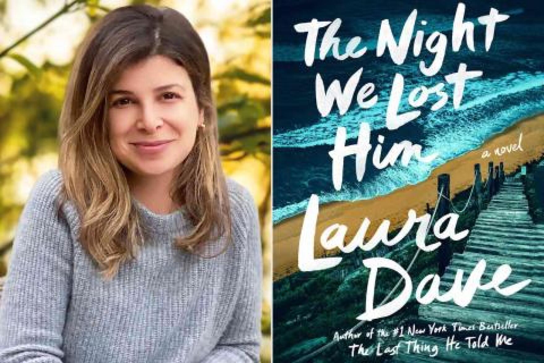 In 'The Night We Lost Him,' Laura Dave offers suspense along with a ...