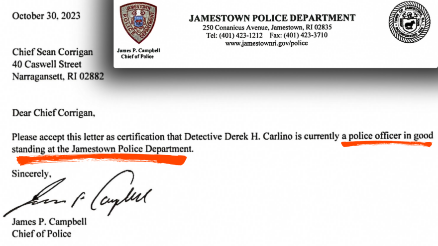 A letter from Jamestown Police Chief James Campbell reads that former Jamestown Police Det. Derek Carlino was “in good standing.”