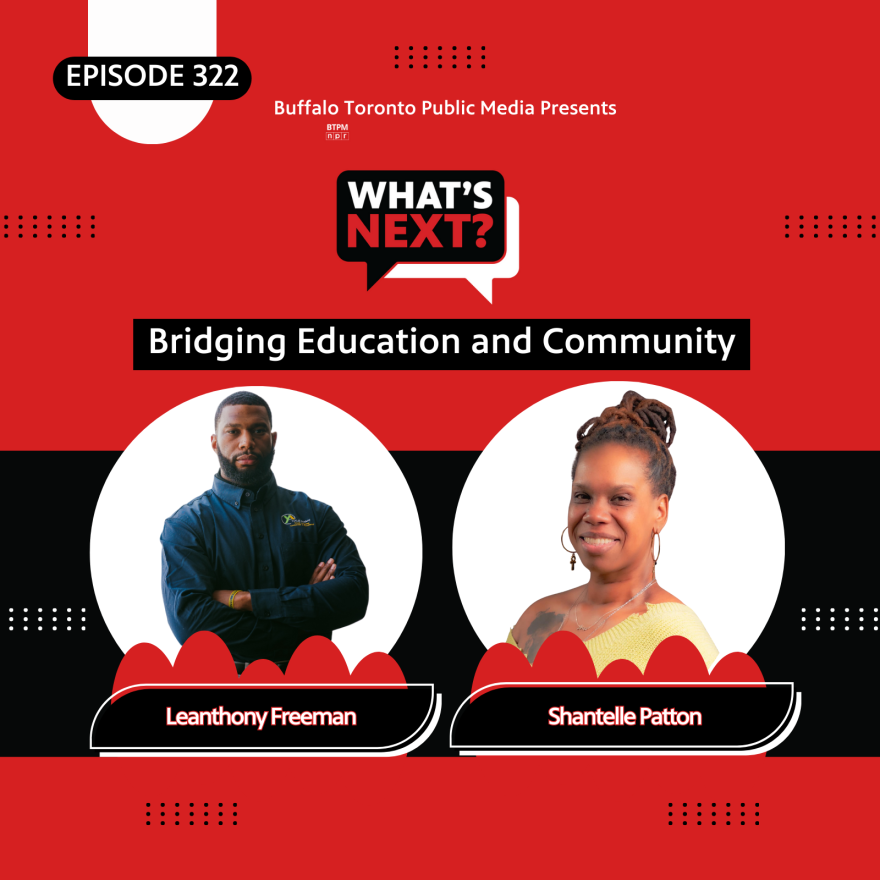 Red background with a thick black stripe in the middle. In the top corner is "EPISODE 322" in white text. then, centered from top to bottom, is: What's Next? logo, "Bridging Education and Community", then photos of Leanthony Freeman and Shantelle Patton with their names underneath.