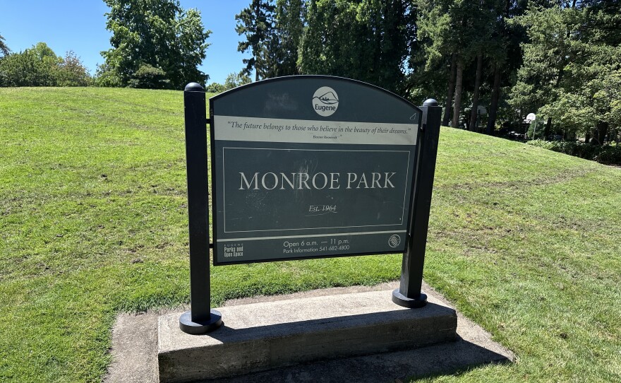 The sign at the entrance to Monroe Park in Eugene. It reads: "The future belongs to those who believe in the beauty of their dreams." - Eleanor Roosevelt