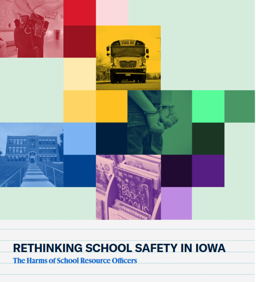 The new report, "Rethinking School Safety in Iowa," is available at www.aclu-ia.org.