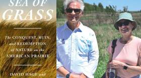 The cover of "Sea of Grass" and authors Dave Hage and Josephine Marcotty. (Courtesy of Penguin Random House and Chris Bentley/Here & Now)
