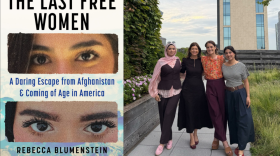 The cover of "The Last Free Women" and (L-R) Mursal Rahim, Rebecca Blumenstein, Diana Kapp and Marwa Rahim. (Courtesy of Shutterstock and Haley Lowenthal)