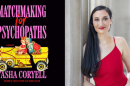 Image of Tasha Coryell next to image of her book cover  "Matchmaking for Psychopaths."