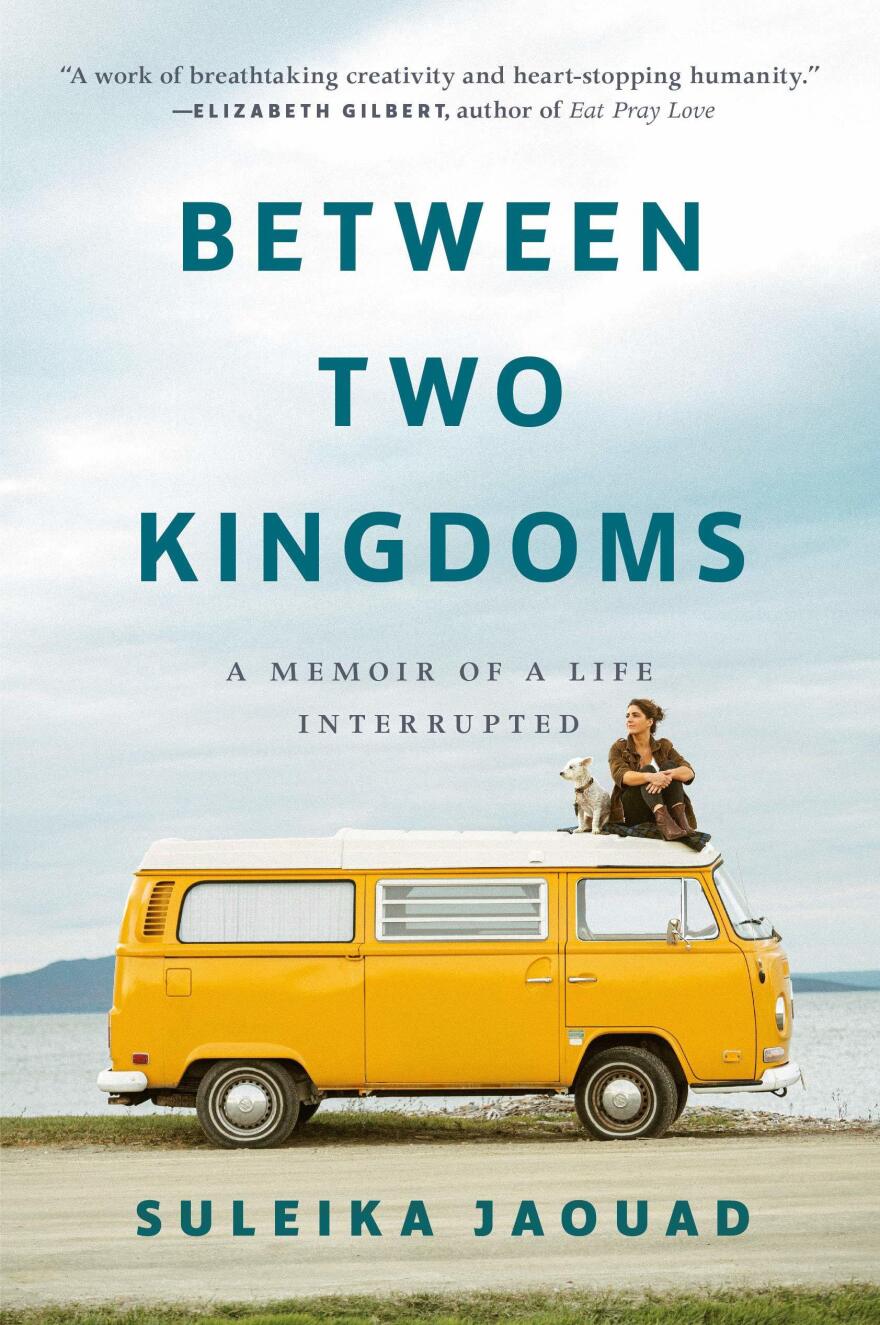 <em>Between Two Kingdoms: A Memoir of a Life Interrupted,</em> by Suleika Jaouad