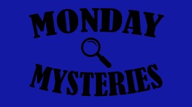 "Monday Mysteries" written in bold font, a magnifying glass in the middle