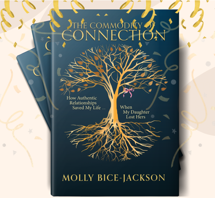 Parkite Molly Bice-Jackson celebrates the publishing of her new book, "The Commodity of Connection: How Authentic Relationships Saved My Life...When My Daughter Lost Hers."