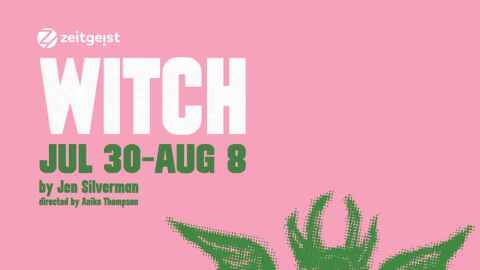 Poster for "Witch" July 30-August 8; archaic illustration in green and pink of three people offering a demon dolls or small children