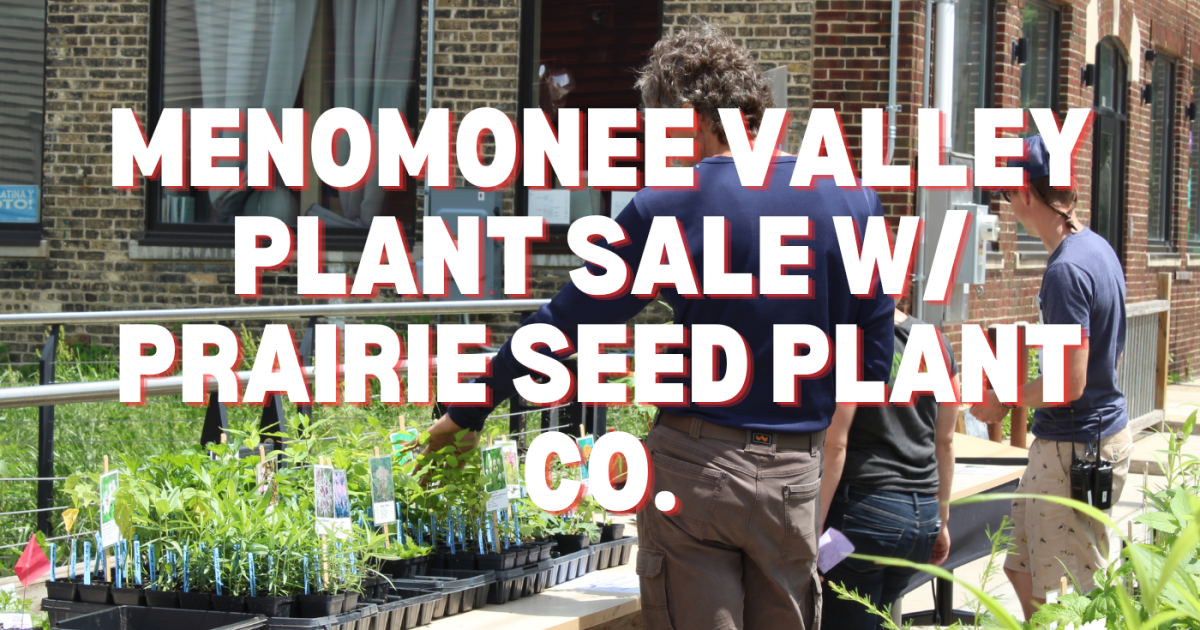Menomonee Valley Plant Sale W/ Prairie Seed Plant Co. Radio Milwaukee