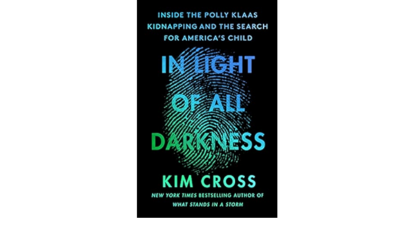 The book cover of "In Light of All Darkness" by Kim Cross.