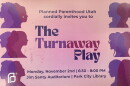 "The Turnaway Play" will be presented Monday, Nov. 2 at the Jim Santy Auditorium in Park City.