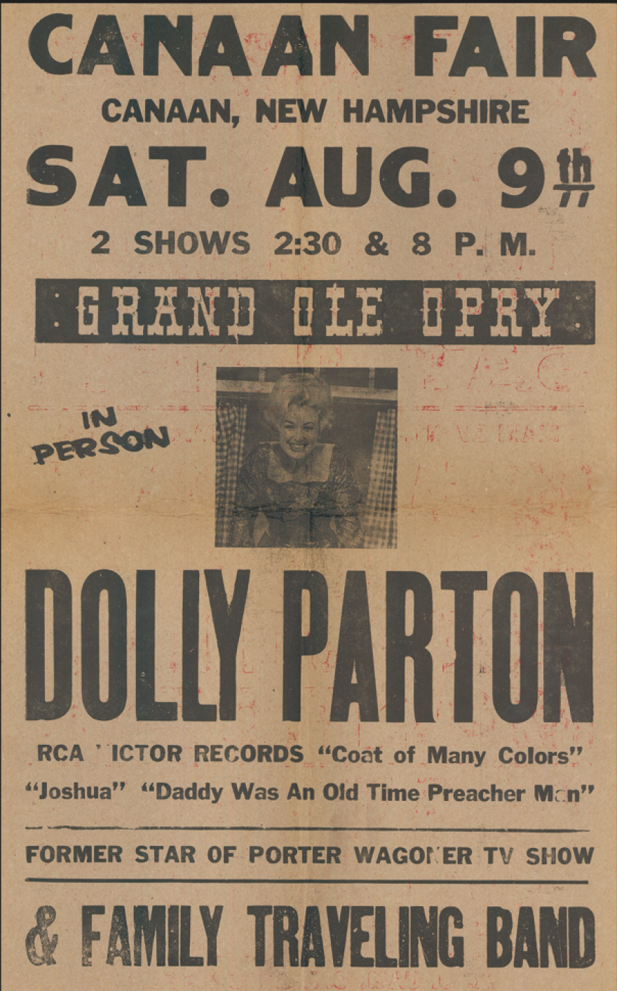 Dolly Parton performed around New Hampshire early on in her career. She headlined at the Canaan Fair in 1975.
