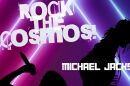Graphic showing Rock the Cosmos! With man silhouette and title of Michael Jackson 