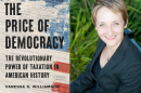 Vanessa Williamson, author of "The Revolutionary Power of Taxation in American History"