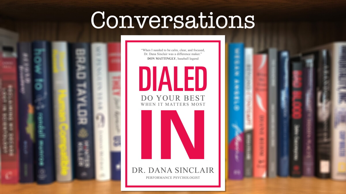 "Dialed In – Do Your Best When It Matters Most" - Vimarsana News