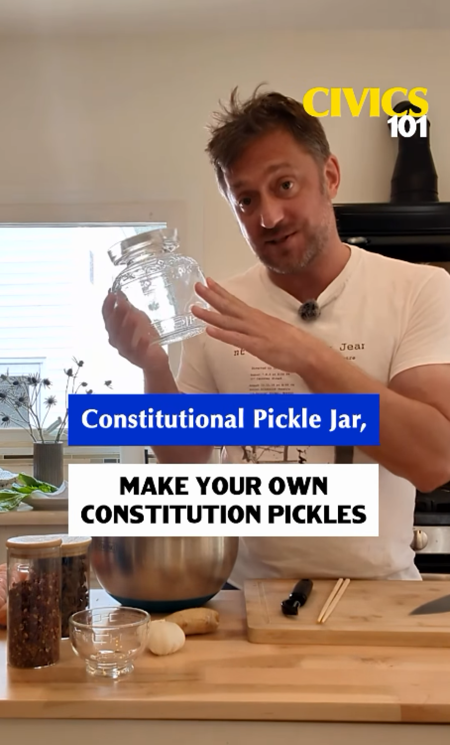 Civics 101 host Nick Capodice has a step-by-step guide for how you can make your own "constitution pickles."