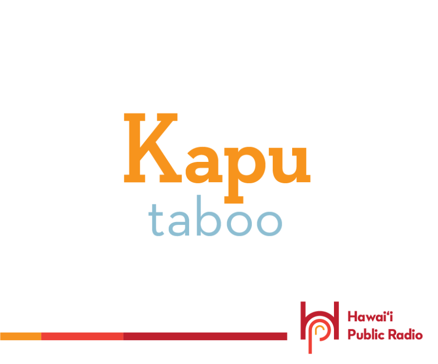 We used to see so many signs that read “kapu” that people joked about Kapu being a Hawaiian who owned all that land. Actually, kapu, means taboo, prohibition, or even sacredness, or forbidden. And yes, on those signs it has come to mean “keep out.”