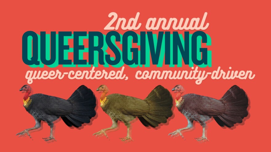 Queersgiving looks to help feed anyone in the community this Thanksgiving