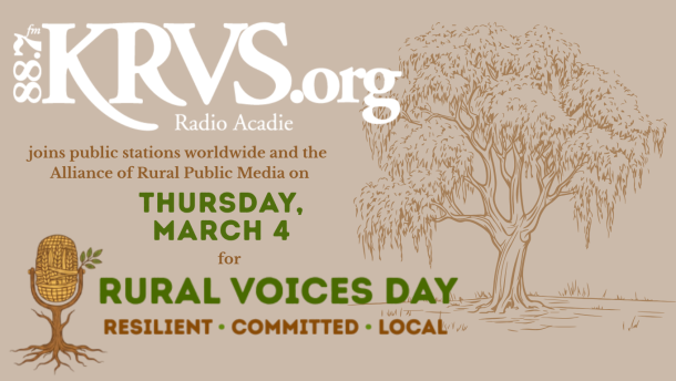Our station ID says, “Lafayette and Lake Charles.” KRVS’ 100,000-watt signal reaches the entire stretch in between: St. Landry, Acadia, Evangeline, St. Mary, Iberia, Cameron, Vermilion, and Jeff Davis and St. Martin Parishes — All home to rural voices that KRVS amplifies and serves. Not just on Rural Voices Day, but every day. Radio that sounds like home is radio worth supporting at KRVS.org.