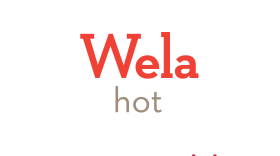 Wela means hot. 
