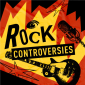 Rock Controversies - ETAMU Honors College Podcast Project cover art