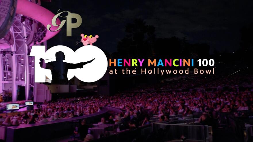 Henry Mancini 100 at the Hollywood Bowl