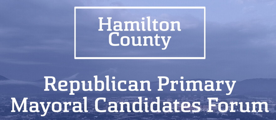 Hamilton County Republican Primary Mayoral Candidates Forum