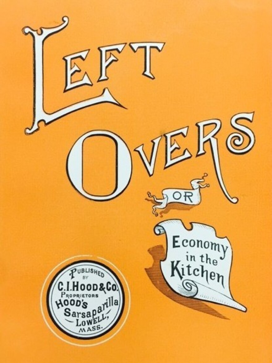 The cover of <em>Left Overs,</em> or<em> Economy in the Kitchen, </em>published in 1918.